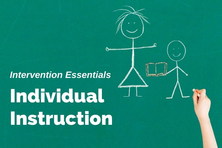 Intervention essentials 2 Individual Instruction